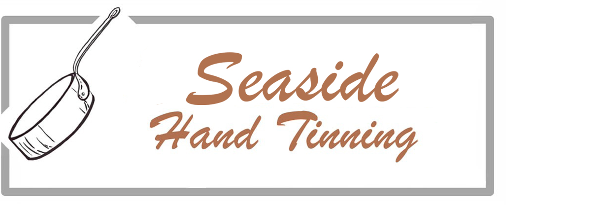 Seaside Hand Tinning (formerly Southwest Hand Tinning)